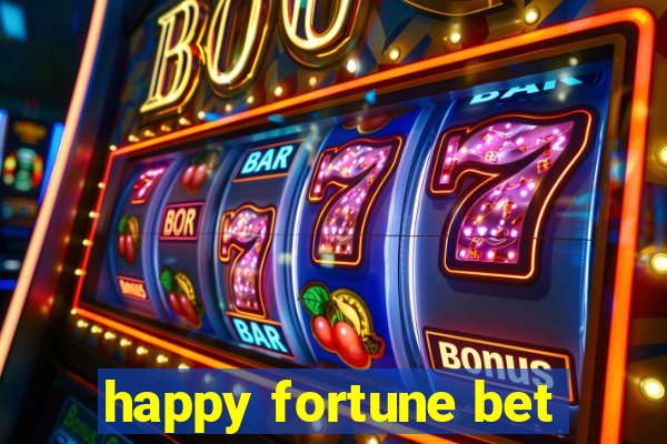 happy fortune bet